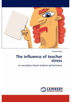 The Influence of Teacher Stress