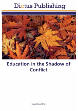 Education in the Shadow of Conflict