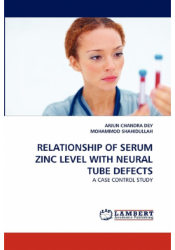 Relationship of Serum Zinc Level with Neural Tube Defects