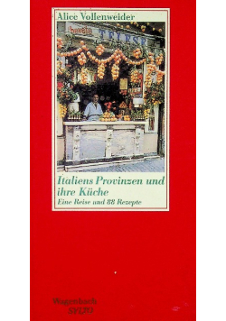 Italiens Provinzen und ihre Kuche