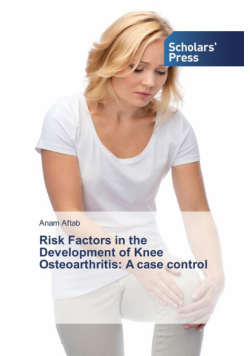 Risk Factors in the Development of Knee Osteoarthritis