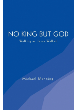 No King but God