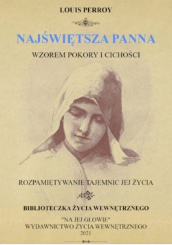 Najświętsza Panna wzorem pokory i cichości