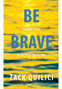 Be Brave