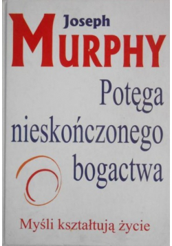 Potęga nieskończonego bogactwa