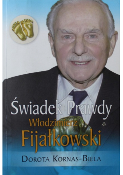 Świadek Prawdy Włodzimierz Fijałkowski