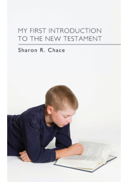 My First Introduction to the New Testament