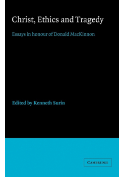 Christ, Ethics and Tragedy