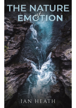 The Nature of Emotion