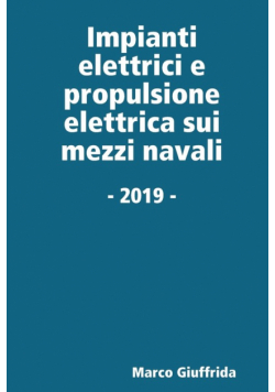Impianti elettrici e propulsione elettrica sui mezzi navali