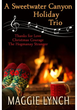 A Sweetwater Canyon Holiday Trio