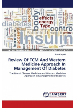 Review Of TCM And Western Medicine Approach In Management Of Diabetes