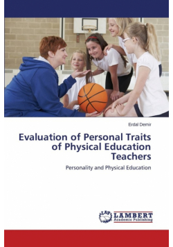 Evaluation of Personal Traits of Physical Education Teachers