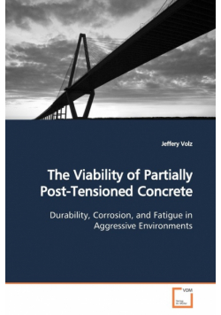The Viability of Partially Post-Tensioned Concrete