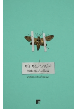 Moi mężczyźni