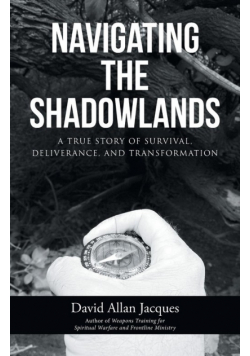 Navigating the Shadowlands