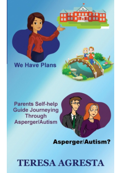 Parents Self Help Guide ADHD/Asperger/Autism Children