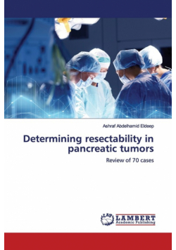 Determining resectability in pancreatic tumors