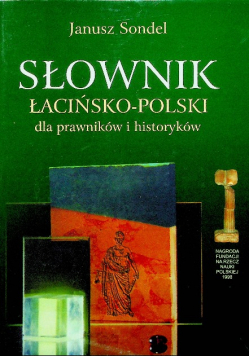 Słownik łacińsko polski dla prawników i historyków