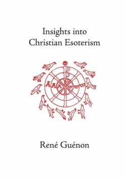 Insights Into Christian Esoterism