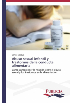 Abuso sexual infantil y trastornos de la conducta alimentaria