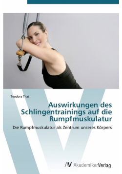 Auswirkungen Des Schlingentrainings Auf Die Rumpfmuskulatur