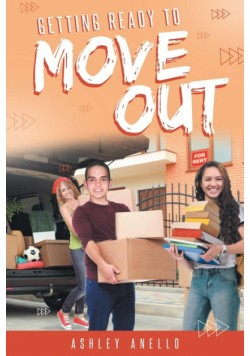 Getting Ready to Move Out