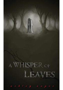A Whisper of Leaves