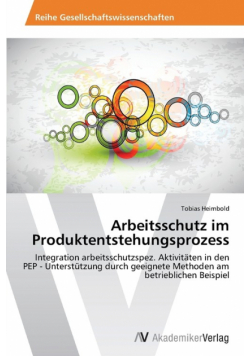 Arbeitsschutz Im Produktentstehungsprozess