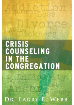 Crisis Counseling in the Congregation