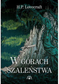 W górach szaleństwa