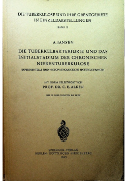 Die Tuberkelbakteriurie Und Das Initialstadium Der Chronischen Nierentuberkulose