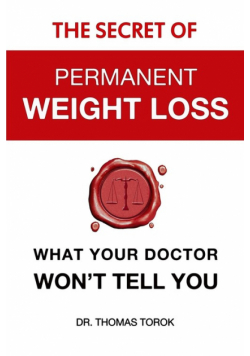 The Secret of Permanent Weight Loss