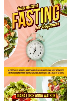 Intermittent Fasting For Beginners
