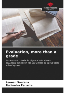Evaluation, more than a grade