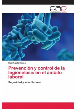 Prevención y control de la legionelosis en el ámbito laboral