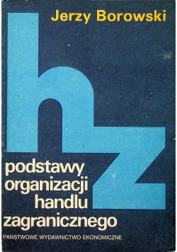 Podstawy organizacji handlu zagranicznego