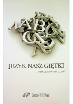 Język nasz giętki