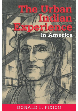 Urban Indian Experience in America