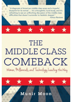 The Middle Class Comeback
