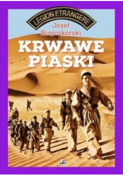 Józef Białoskórski - Krwawe piaski