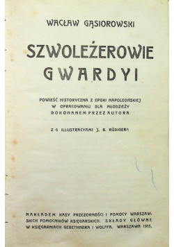 Szwoleżerowie gwardyi 1913 r.
