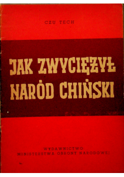 Jak zwyciężył Naród Chiński