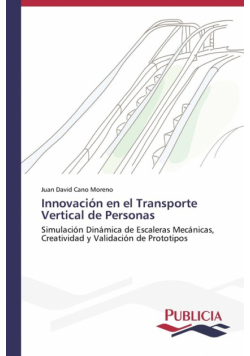 Innovación en el Transporte Vertical de Personas