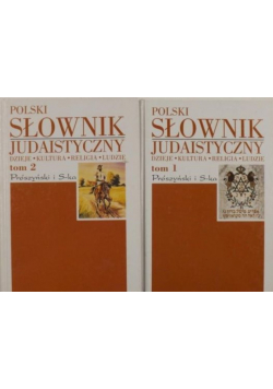 Polski słownik judaistyczny Tom I i II