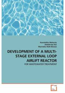 Development Of A Multi-Stage External Loop Airlift Reactor