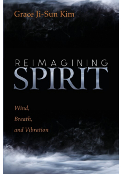 Reimagining Spirit
