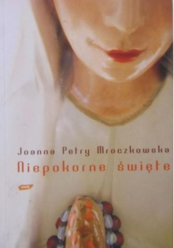 Niepokorne święte