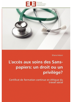 L'accès aux soins des sans-papiers