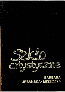 Szkło artystyczne